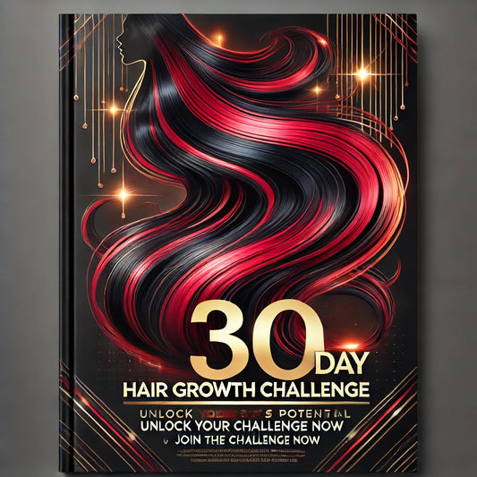 30 DAY HAIR GROWTH CHALLENGE